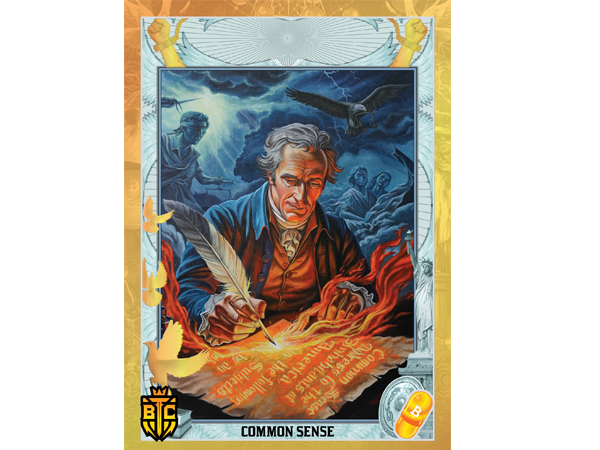 Trading card illustration of a historical writer composing a glowing manuscript with flames and a dramatic historical backdrop, labeled 'Common Sense'