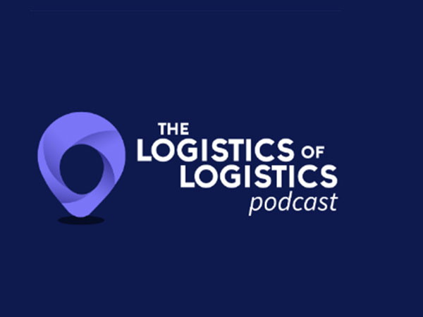 The Logistics of Logistics Podcast
